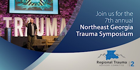 2022 | Northeast Georgia Trauma Symposium | In-Person or Virtual