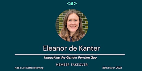 Ada's List Coffee Morning - Unpacking the Gender Pension Gap primary image