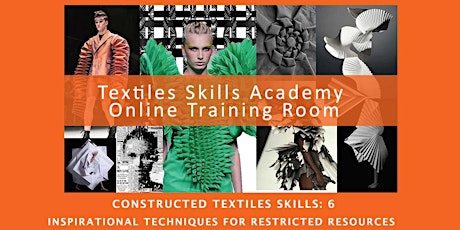 CONSTRUCTED TEXTILES SKILLS:  6 (Textiles Skills Centre  Online) primary image