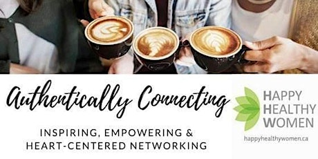 Online Authentically Connecting for Women in Business tickets