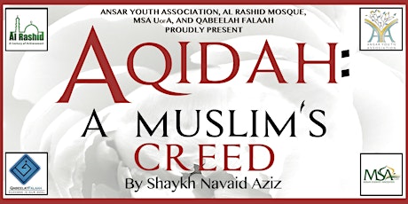 "Aqidah: A Muslim's Creed" By Shaykh Navaid Aziz primary image