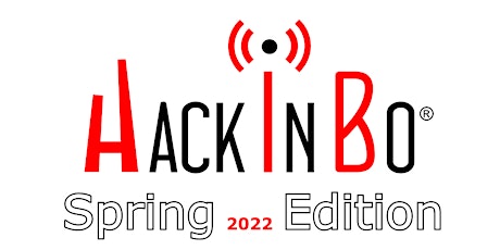 "HackInBo - Sicurezza all'ombra delle Torri" Spring Edition 2022 - 18° Ed.