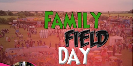Family Field Day tickets
