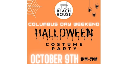Columbus Day Weekend Halloween Party at The Fire Island Beach House