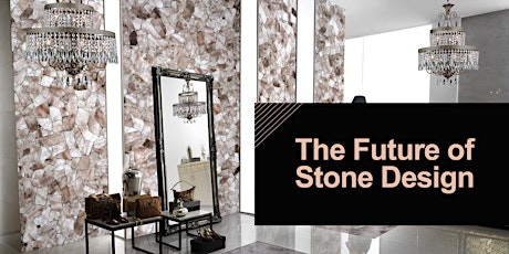 The Future of Stone Design primary image