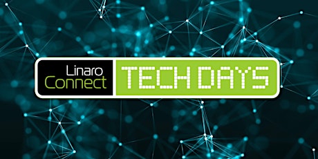 Immagine principale di Linaro Connect Tech Day: Core Technologies 