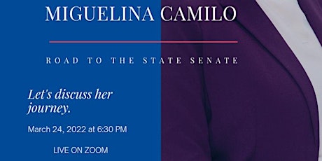 Miguelina Camilo: Road To The State Senate primary image