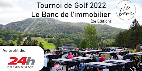 Tournoi de golf du Banc de l'immobilier 2022 boletos