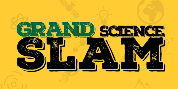 Mason Science Slam Competition 2017-18: Grand Slam