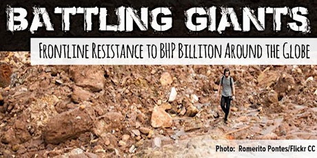 Battling Giants: Frontline Resistance to BHP Billiton Around the Globe primary image