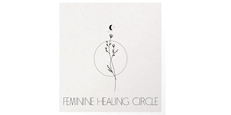 Feminine Healing Circle tickets