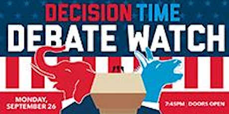 Decision Time Debate Watch
