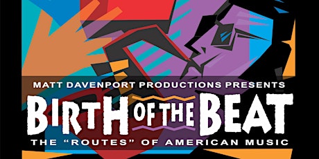 Birth Of The Beat - OCT. 4, 2016 -  BLUE MOUNTAIN PERFORMING ARTS primary image