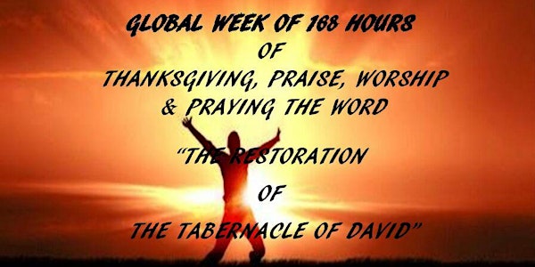 Global week of Prayer & Worship
