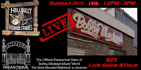 Hillbilly Horror Stories Live at Bobby Mackey's Music World tickets