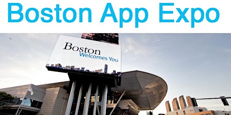 Boston App Expo (LIMITED FREE passes) primary image