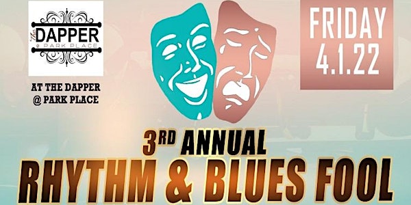 3rd Annual Blues Fool Festival