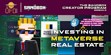 THE SANDBOX Investing In Metaverse Real Estate sharing session 2 primary image