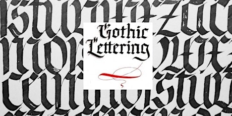 Gothic/Blackletter Calligraphy (Ages 12 thru Adult) primary image