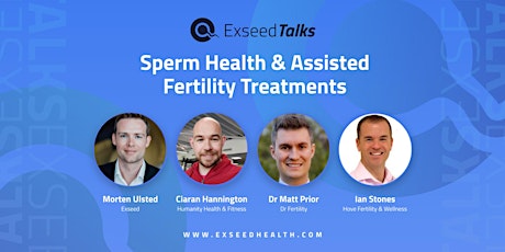 Sperm Health & Assisted Fertility Treatments