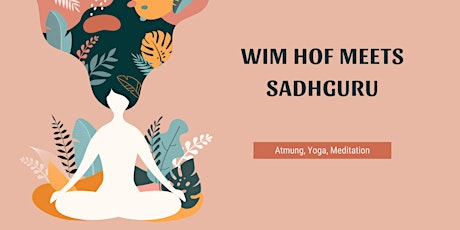 Einführung Wim Hof Atmung + Isha Hatha Yoga