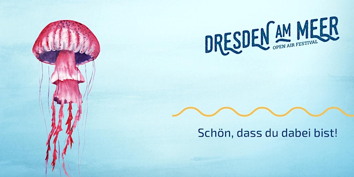 Dresden am Meer ~ Festival: Bild 