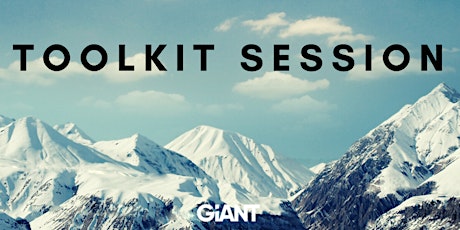 Virtual GiANT Leadership Toolkit Session tickets