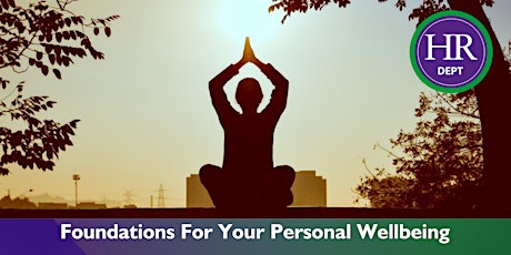 Foundations For Your Personal Wellbeing - Workshop primary image