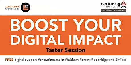 Boost Your Digital Impact: Business Taster Session (Waltham Forest) tickets