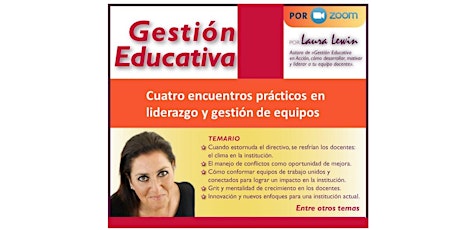 Gestión Educativa: liderazgo y gestión de equipos, por LAURA LEWIN biglietti