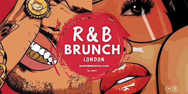 R&B Brunch LONDON - SAT 4 JUNE