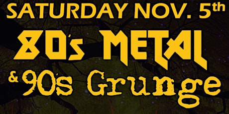 80s Metal/90s Grunge Night primary image
