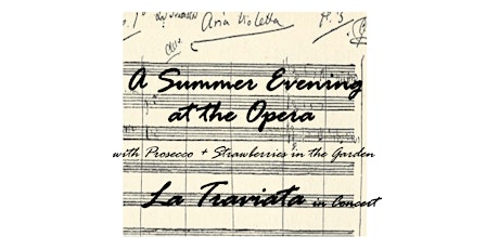 A Summer Evening at the Opera - La Traviata tickets