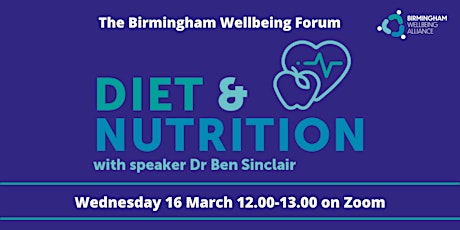 Wellbeing Forum "Diet & Nutrition" primary image