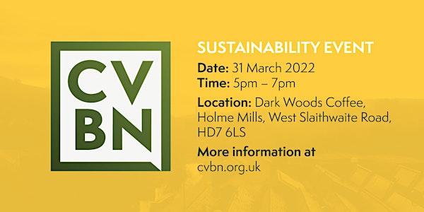 Colne Valley Business Network - Sustainability Event