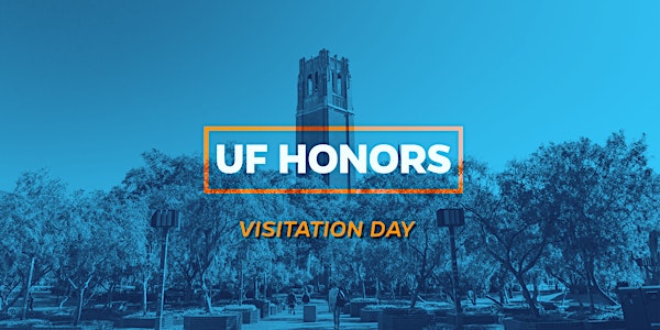 UF Honors Visitation Day
