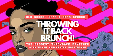 THROWING IT BACK 90's/00's BRUNCH - SEPT 3 tickets