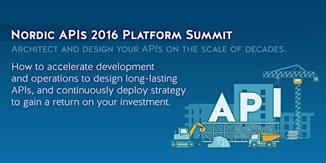 Nordic APIs 2016 Platform Summit primary image