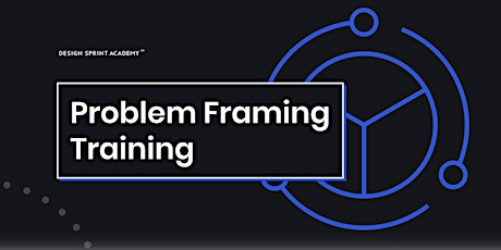 Problem Framing Workshop - Berlin tickets