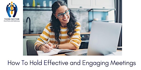 How To Hold Effective and Engaging Meetings