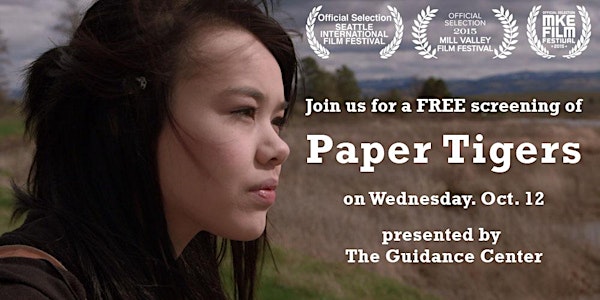 Paper Tigers presented by The Guidance Center