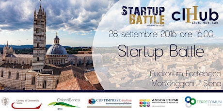 Immagine principale di Startup Battle 2a Edizione 2016 Selezioni Siena 