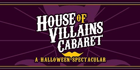 House of Villains Cabaret primary image