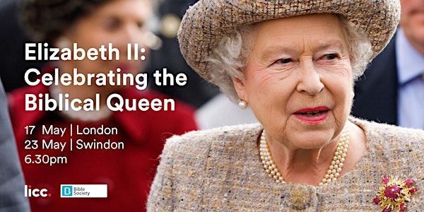 Queen Elizabeth II – Bible-shaped Discipleship in Public Action
