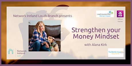 Strengthen your Money Mindset with Alana Kirk