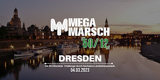 Megamarsch 50/12 Dresden 2023