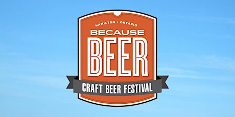 2022 Because Beer Craft Beer Festival (Weekend Pass) tickets