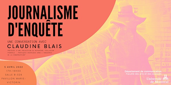 Journalisme d'enquête : une conversation avec Claudine Blais