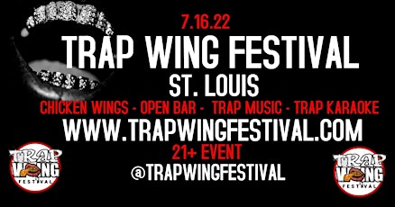 Trap Wing Fest St. Louis tickets