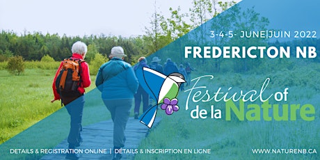 2022 Festival of Nature / Festival de la Nature tickets